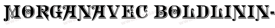 MorganAvec BoldLinin字体转换